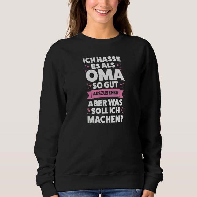 Sudadera Womens Als Oma so gut auszusehen Oma Großmutter   (Anverso)