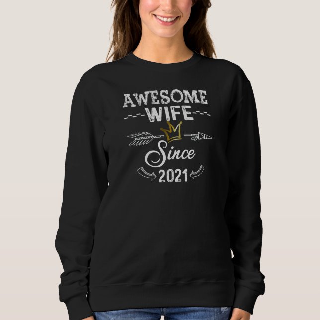 Sudadera Womens Awesome Wife Since 2021 Wedding Anniversary (Anverso)