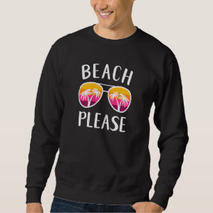 Sudadera Womens Beach Vacations Chicas Weekend gafas de sol