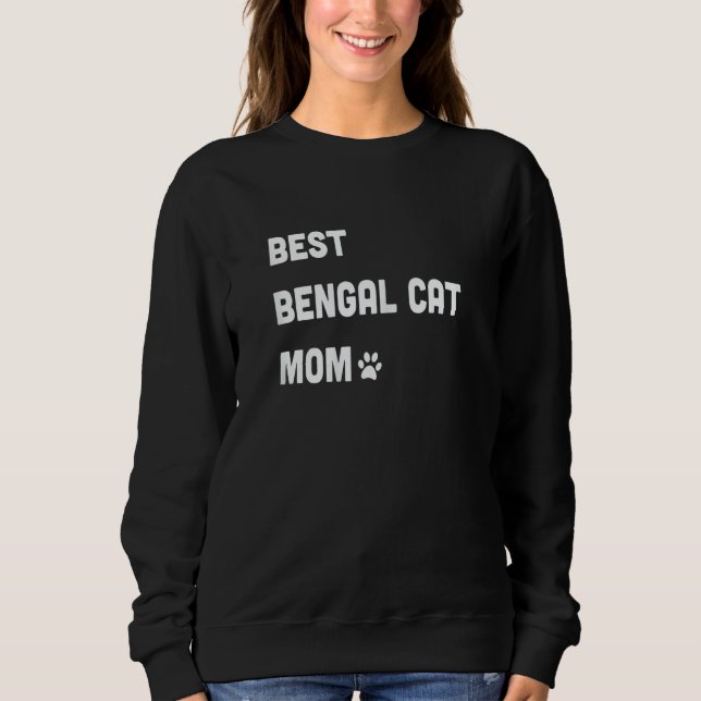 Sudadera Womens Best Bengal Cat Mom   Cat   (Anverso)