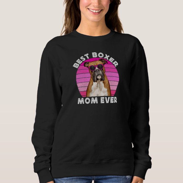 Sudadera Womens Best Boxer Mom For Women Retro Boxer Dog  O (Anverso)