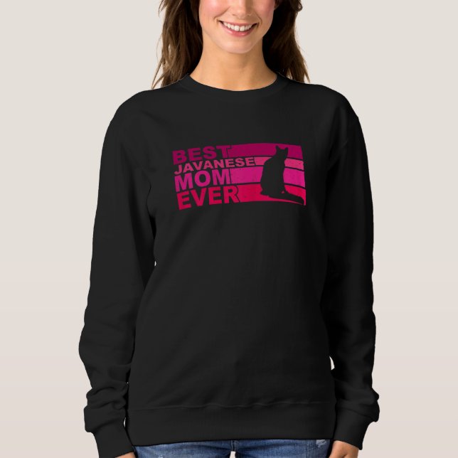 Sudadera Womens Best Javanese Mom Ever (Anverso)