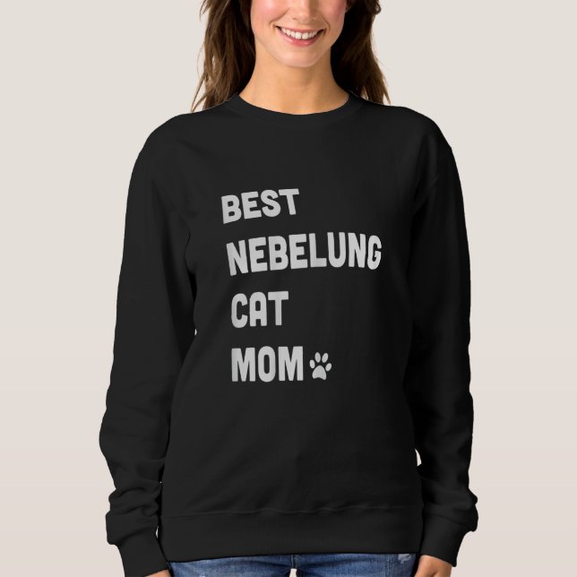 Sudadera Womens Best Nebelung Cat Mom  Cat (Anverso)