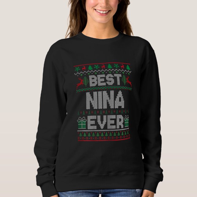 Sudadera Womens Best Nina Ever Christmas Pajamas Matching U (Anverso)