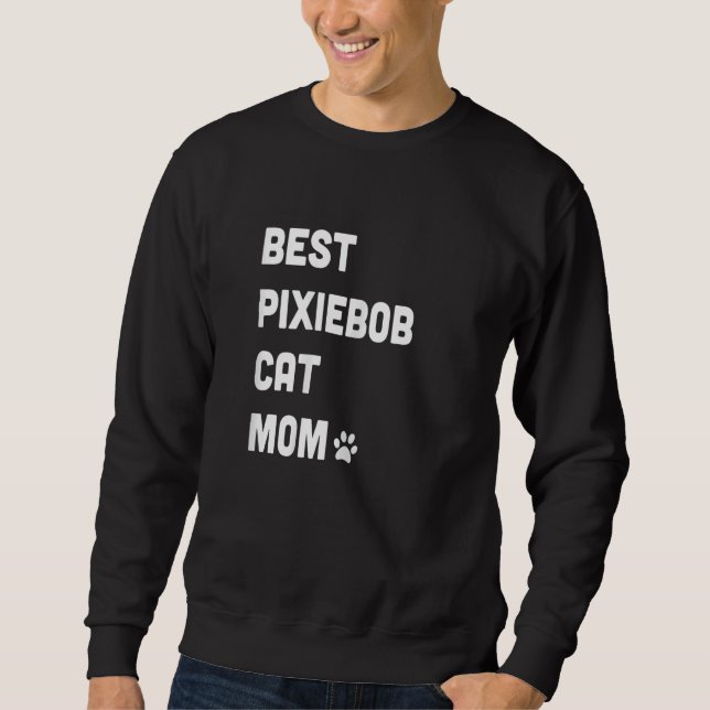 Sudadera Womens Best Pixiebob Cat Mom  Cat (Anverso)