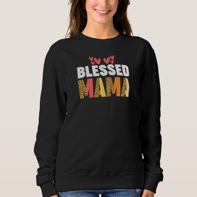 Sudadera Womens blessed mama mother (Anverso)