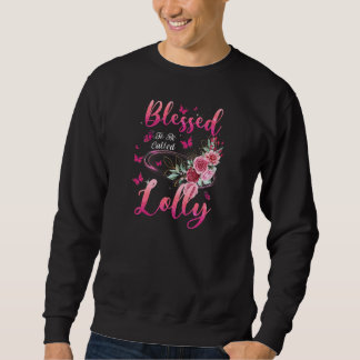 Sudadera Womens Blessed To Be Called Lolly Cute Girls Women