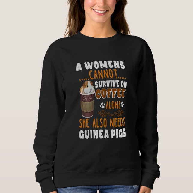 Sudadera Womens  Coffee Guinea Pigs Woman (Anverso)