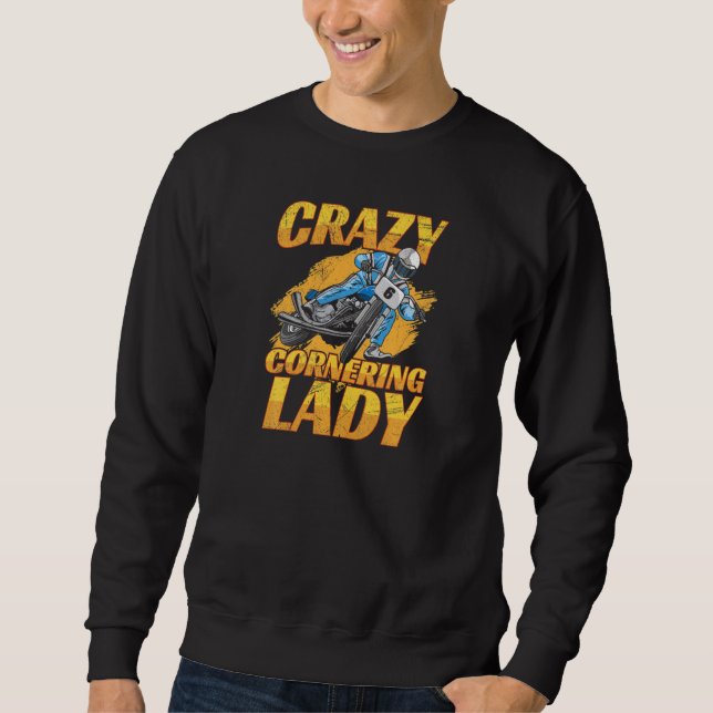 Sudadera Womens Crazy Cornering Lady For A Flat Tracker Gir (Anverso)