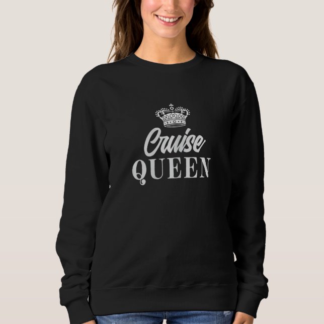 Sudadera Womens Cruising Girls Cruise Queen (Anverso)