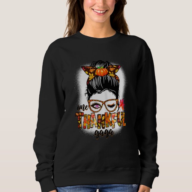 Sudadera Womens Cute One Thankful Gaga Messy Bun Fall Autum (Anverso)