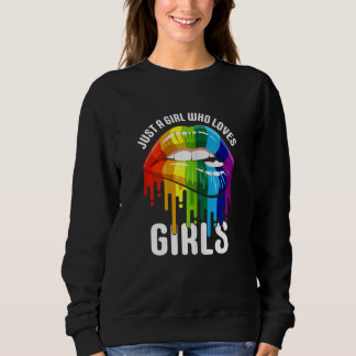 Sudadera Womens Dripping Lips Rainbow LGBTQ JUST A GIRL WHO