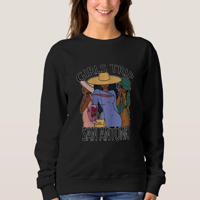Sudadera Womens Girls Trip San Antonio   Bestie & Best Frie (Anverso)