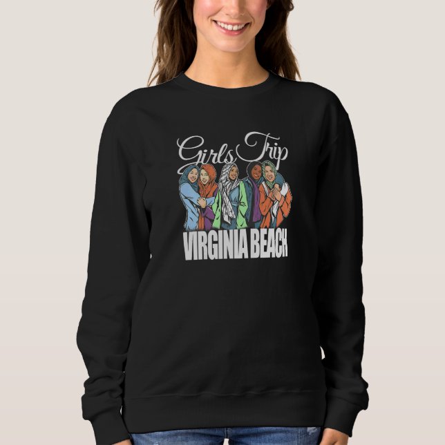 Sudadera Womens Girls Trip Virginia Beach  Melanin Bestie & (Anverso)