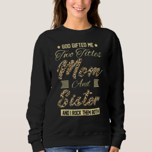 Sudadera Womens God Me Ed Dos Títulos Mamá Hermana Melanin