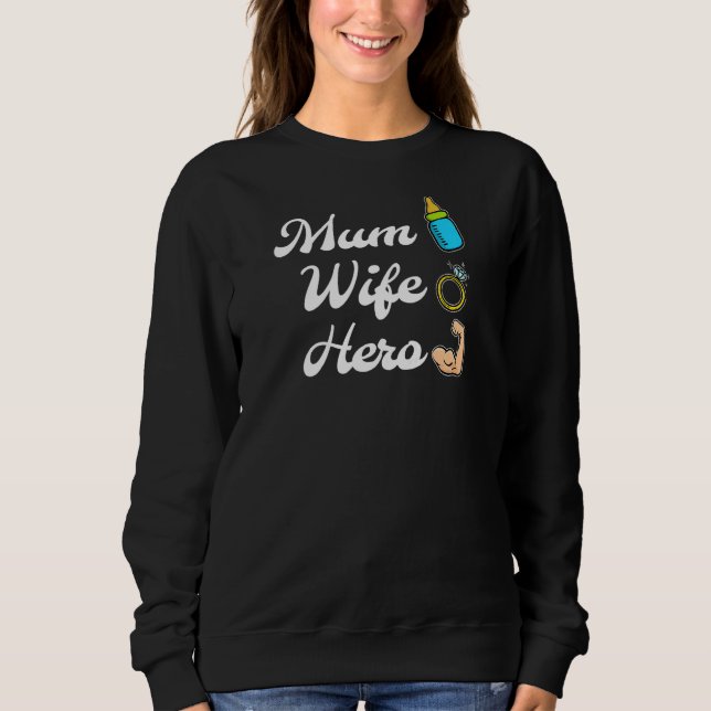 Sudadera Womens Great Mum Wife Hero Mother's Day Party (Anverso)