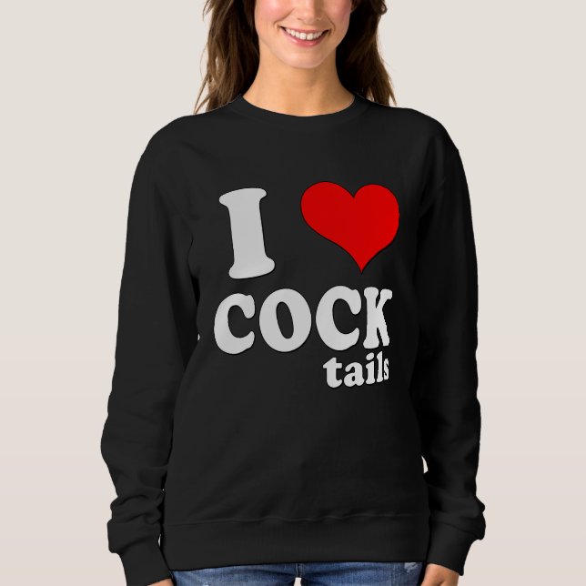 Sudadera Womens  I Love Cocktails Drinking Pun  Workout (Anverso)