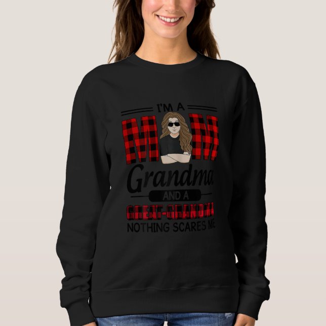 Sudadera Womens I'm A Mom Grandma And A Great Grandma Nothi (Anverso)