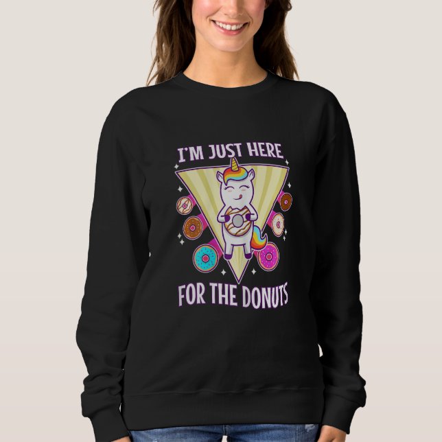 Sudadera Womens I'm just here for the donuts (Anverso)