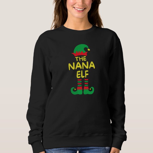 Sudadera Womens I'm Nana Elf Family Matching Group Christma (Anverso)