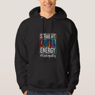 Sudadera Womens Kindergarten Straight Outta Energy Teacher 