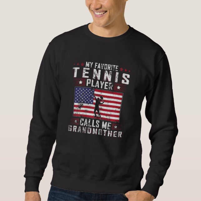 Sudadera Womens My Favorite Tennis Player Calls Me Grandmot (Anverso)