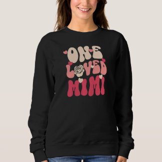 Sudadera Womens One Loved Mimi Matching Family Valentine  V