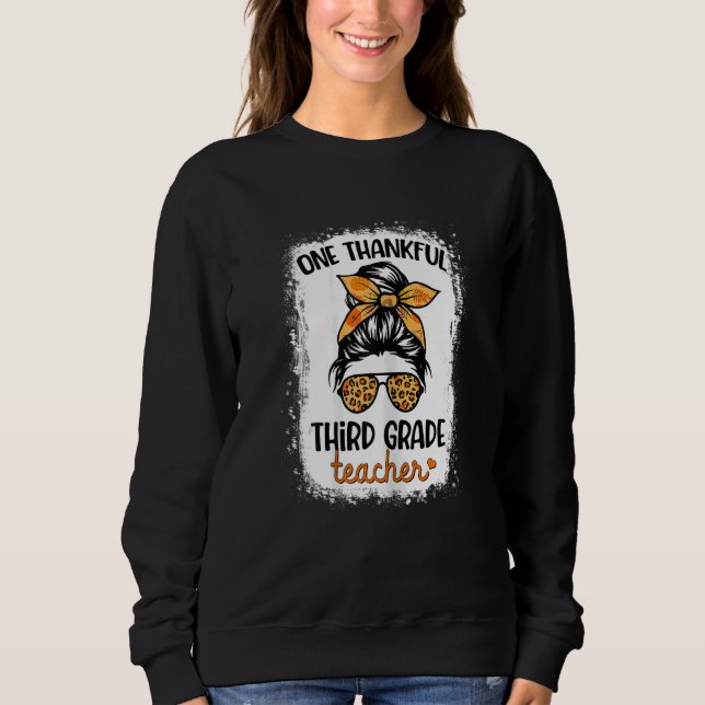 Sudadera Womens One Thankful Third Grade Teacher Happy Fall (Anverso)