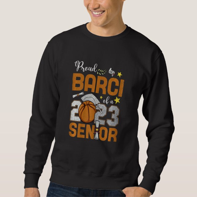 Sudadera Womens Proud Barci Of A 2023 Senior Basketball Gra (Anverso)