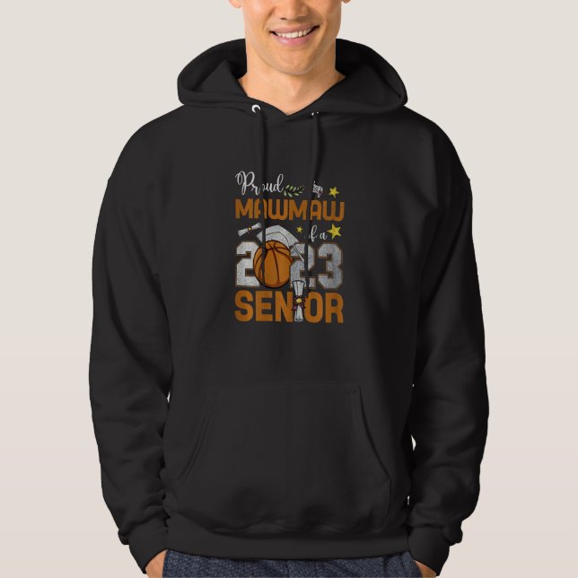 Sudadera Womens Proud Mawmaw Of A 2023 Senior Basketball Gr (Anverso)