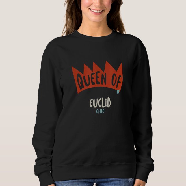 Sudadera Womens Queen of Euclid Ohio OH  Girls (Anverso)