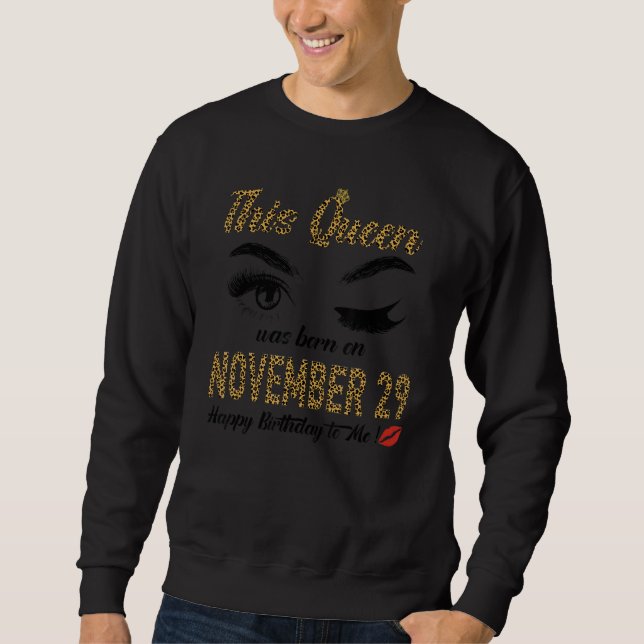 Sudadera Womens Queens are born on November 29th A queen wa (Anverso)