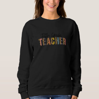 Sudadera Womens Retro Teacher fifth Grade Leopard typograph