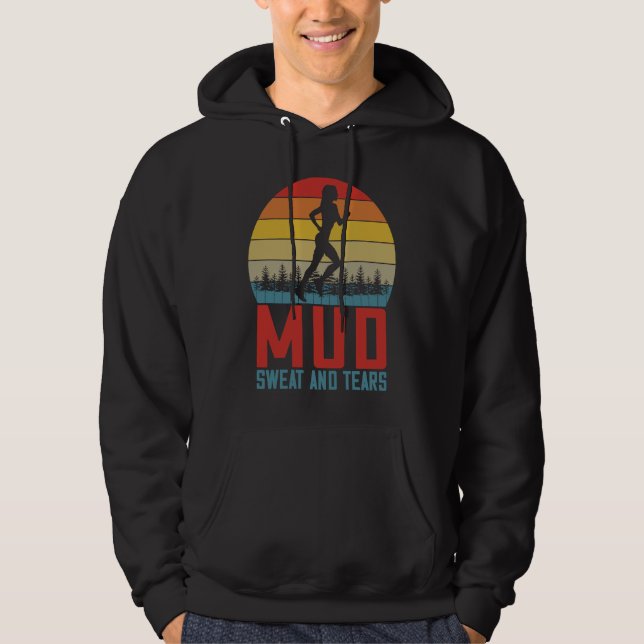 Sudadera Womens  Running Saying Mud Sweat And Tears Trail R (Anverso)