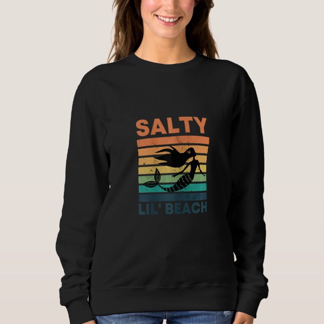Sudadera Womens Salty Lil' Beach   Retro Little Mermaid     (Anverso)