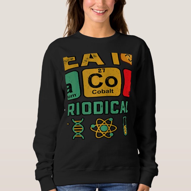 Sudadera Womens Science I Eat Tacos Periodically Taco Tuesd (Anverso)