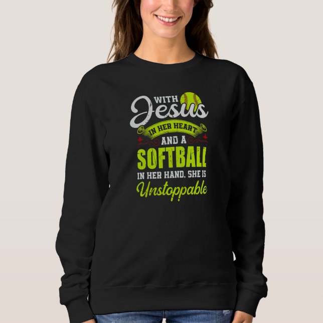 Sudadera Womens Softball With Jesus And A Softball She Is U (Anverso)