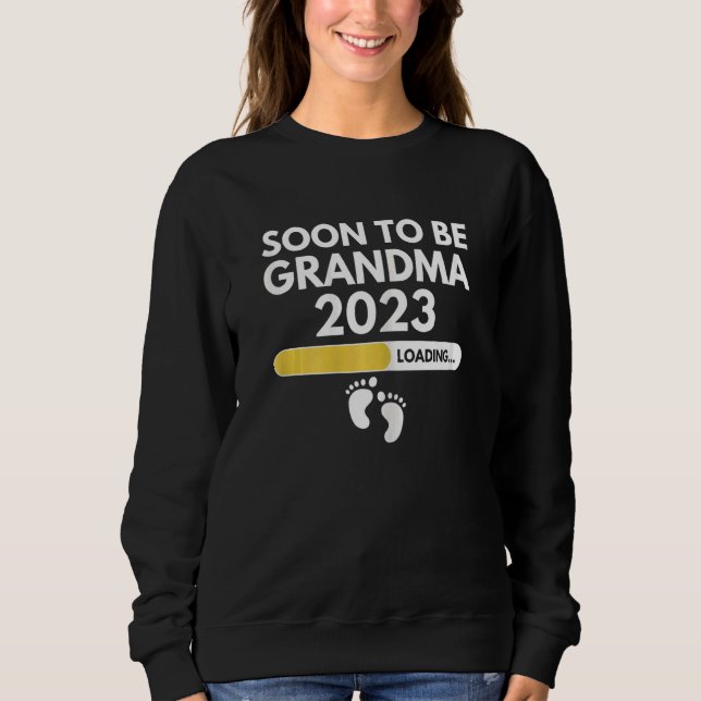 Sudadera Womens Soon To Be Grandma 2023 Mother's Day For Ne (Anverso)