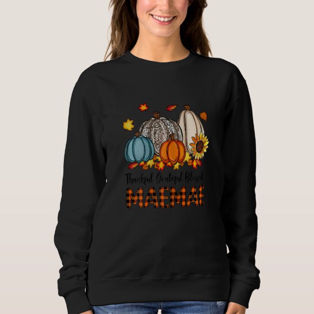 Sudadera Womens Thankful Grateful Blessed Mae mae Pumpkins  (Anverso)