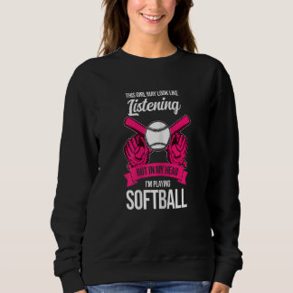 Sudadera Womens this girl I'm playing softball softball gam