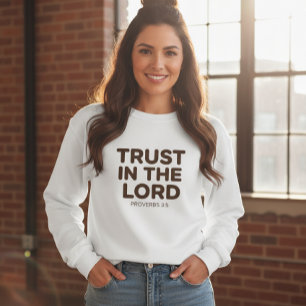 Sudadera Women's Trust in the Lord Sweatshirt - Classic