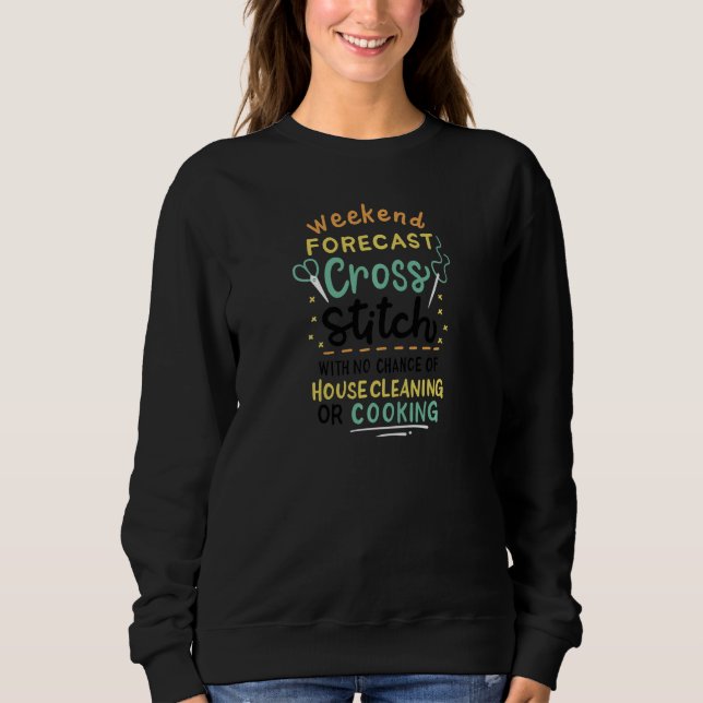 Sudadera Womens Weekend Forecast Cross Stitch   (Anverso)