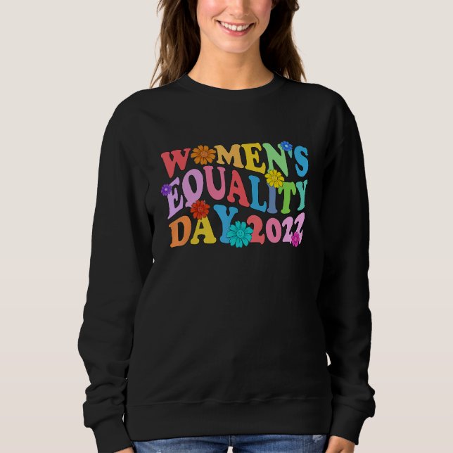 Sudadera Womenu2019s Equality Day 2022 August 26 Women Righ (Anverso)