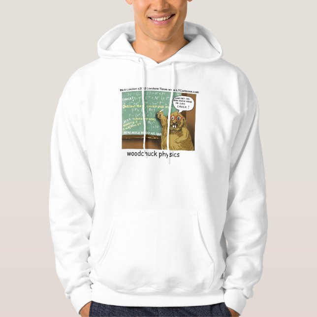 Sudadera Woodchuck Physics Funny Hoodie de Rick London (Anverso)