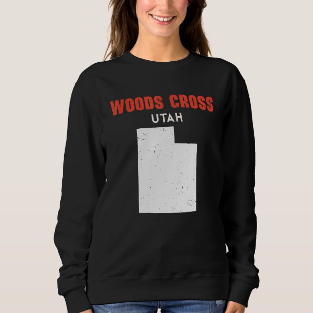 Sudadera Woods Cross Utah USA State America Travel Utahan (Anverso)