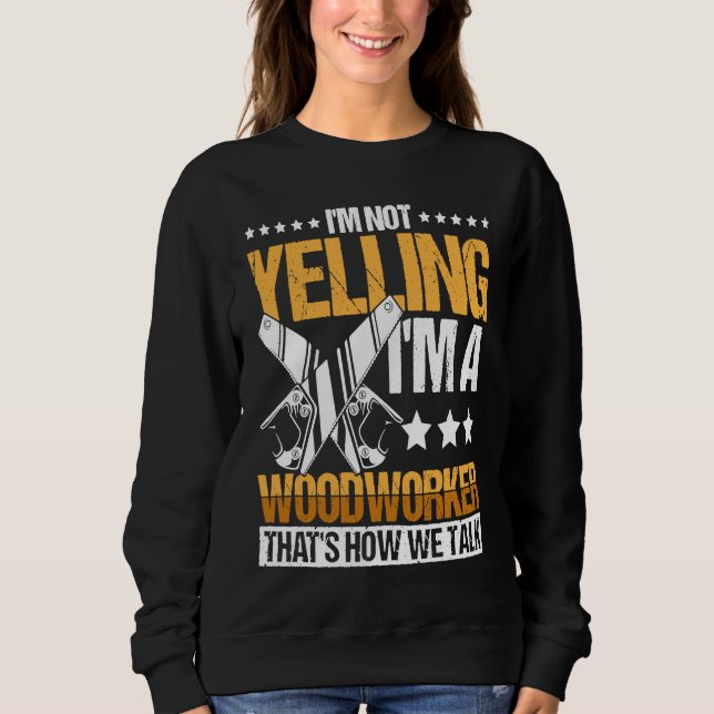 Sudadera Woodworker Accessories  Carpenter Craftsman  15 (Anverso)