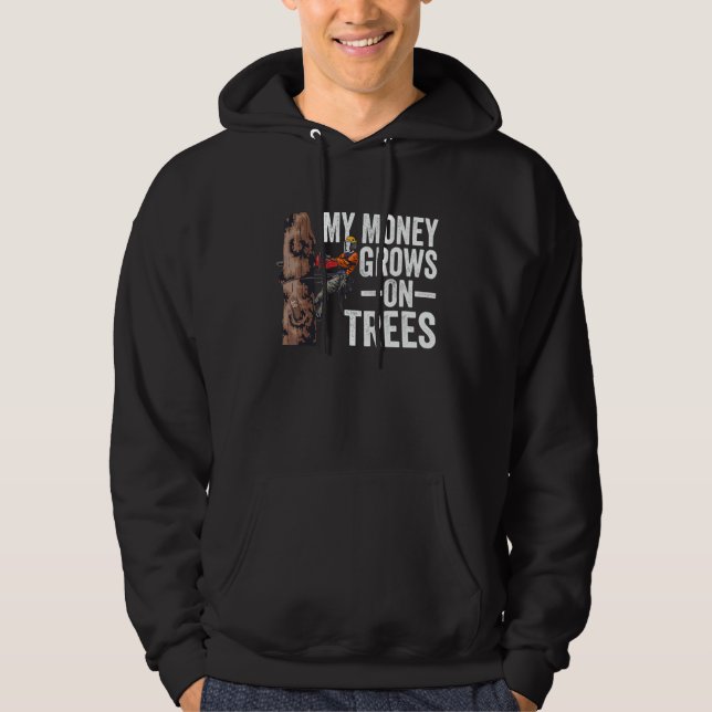 Sudadera Woodworking My Money Grows On Trees Lumberjack 1 (Anverso)