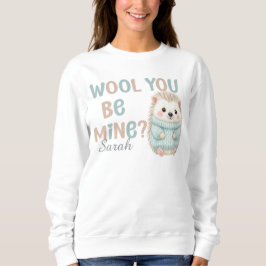 Sudadera Wool You Be Mine