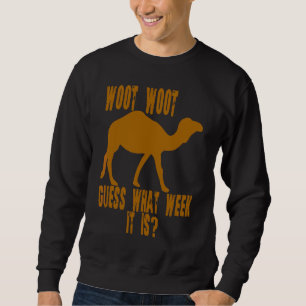 Sudadera Woot Adivina Qué Semana Es