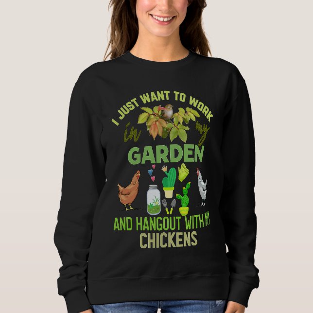 Sudadera Work in my garden hangout with my chickens  garden (Anverso)